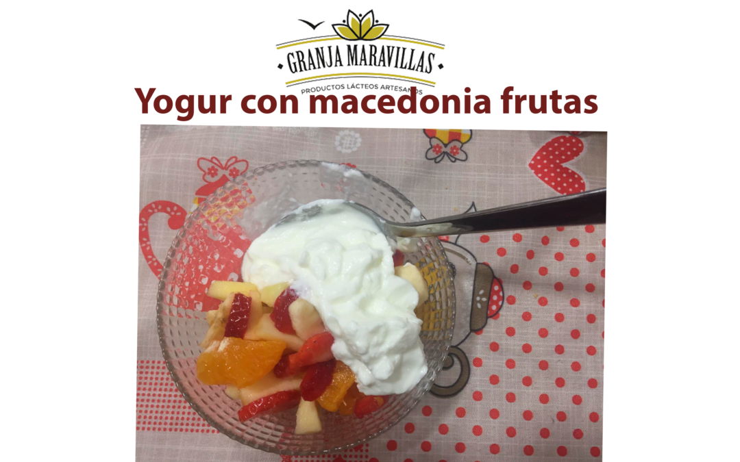 Yogur con macedonia de fruta